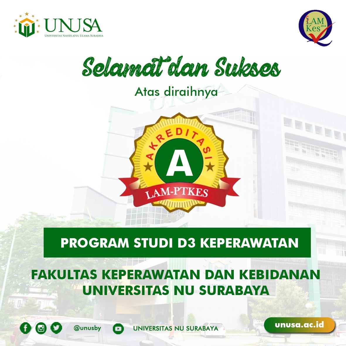 Program Studi D3 Keperawatan Unusa Resmi Menyandang Status Akreditas “A”