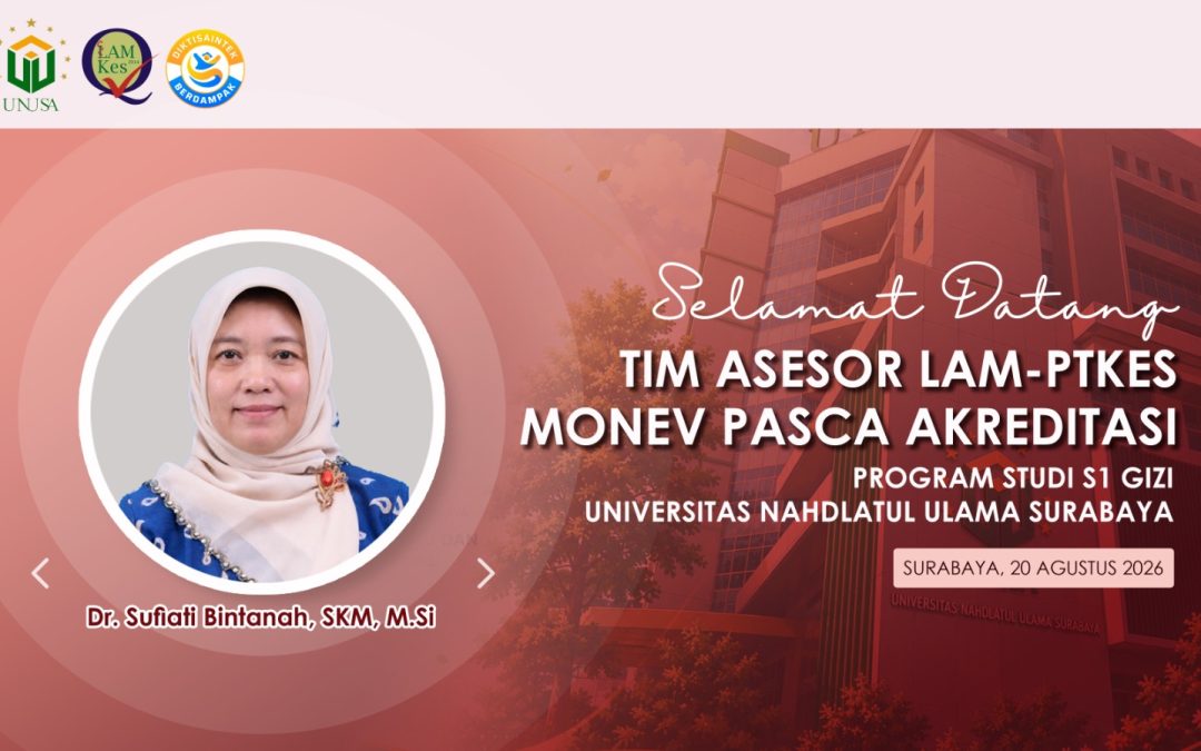 Prodi S1 Gizi UNUSA Sambut Asesor LAM-PTKes dalam Agenda Monev Pasca Akreditasi